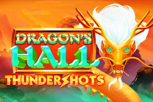 Dragons Hall: Thundershots - SKYBET138