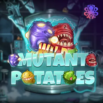 Mutant Potatoes - SKYBET138