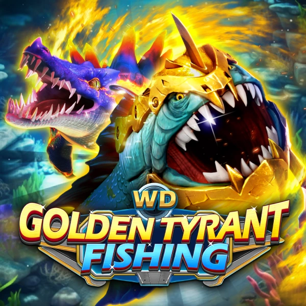 WD Golden Tyrant Fishing - SKYBET138