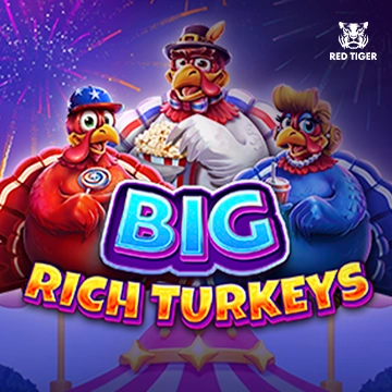 Big Rich Turkeys - SKYBET138