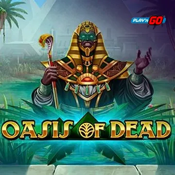 Oasis of Dead - SKYBET138