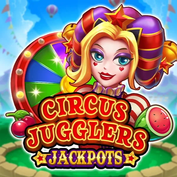 Circus Jugglers Jackpots - SKYBET138
