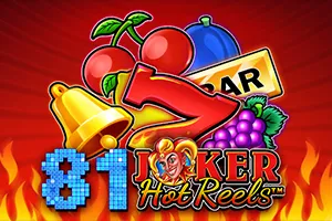 81 Joker Hot Reels - SKYBET138